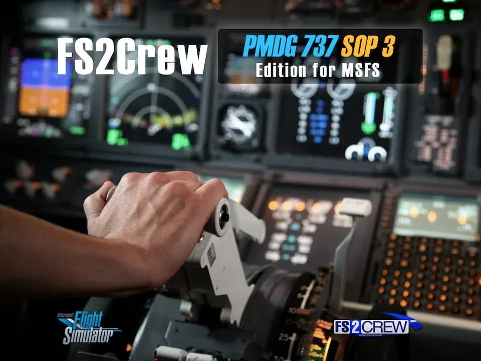FS2Crew: PMDG 737 SOP 3 Edition для MSFS 2020